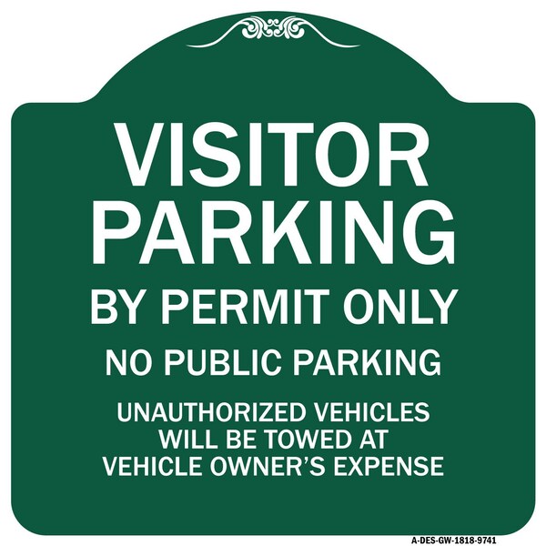 Visitor Parking By Permit No Public Parking Heavy-Gauge Aluminum Sign, 18" x 18", GW-1818-9741